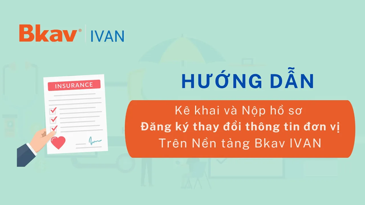 Video Bkav IVAN: thay đổi thông tin đơn vị và nộp TK3-TS
