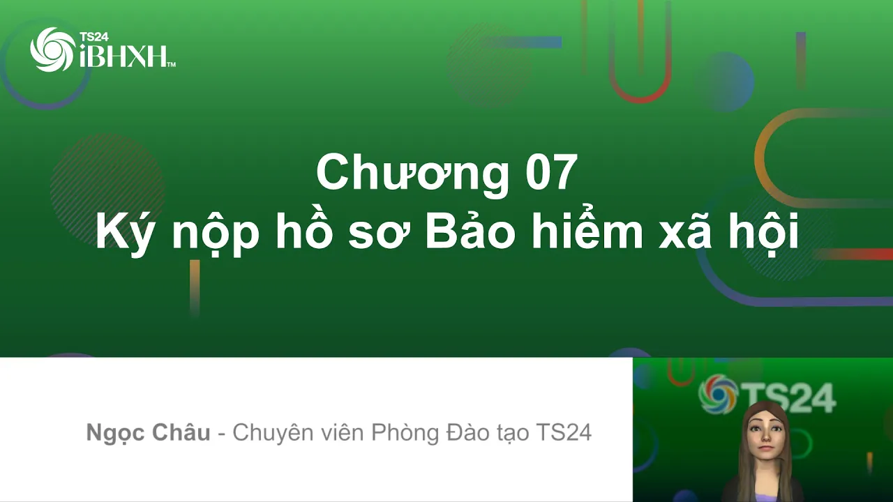 Video TS24 iBHXH: ký nộp hồ sơ BHXH điện tử